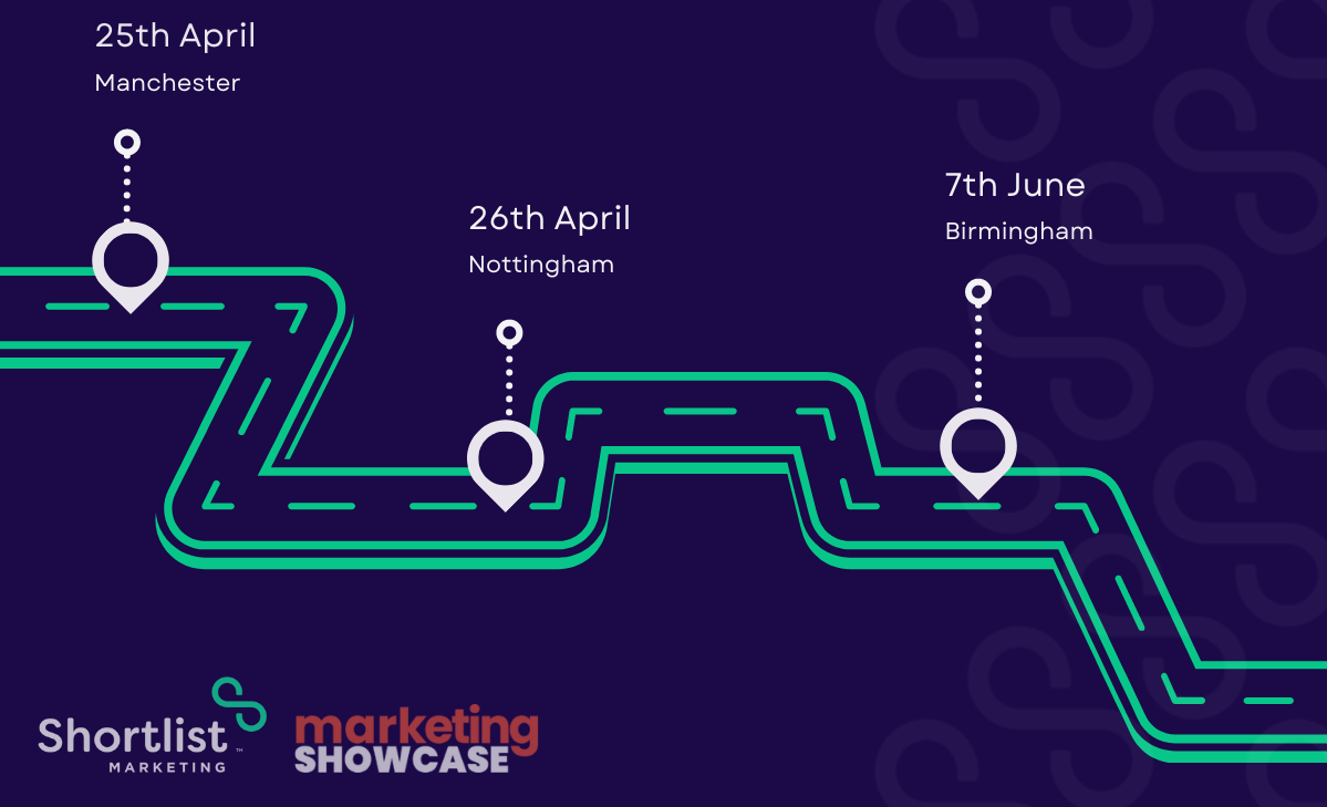 Come and meet the Shortlist Team at the Marketing Showcase events