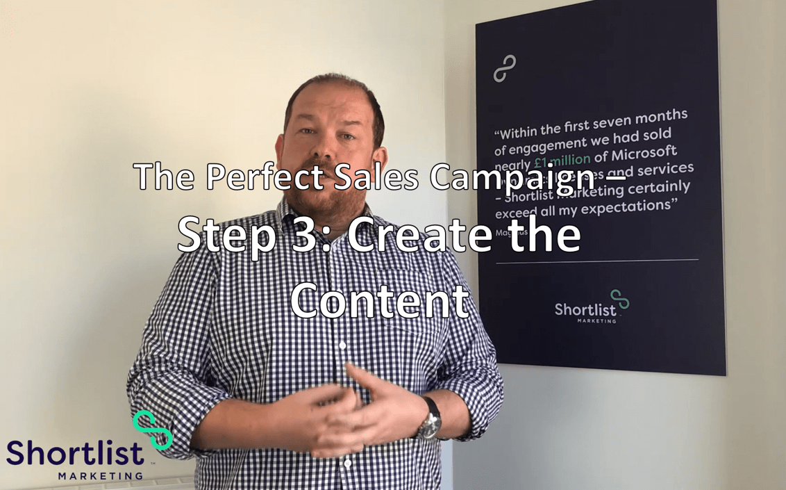 The Perfect Sales Campaign – Step 3 Create the Content