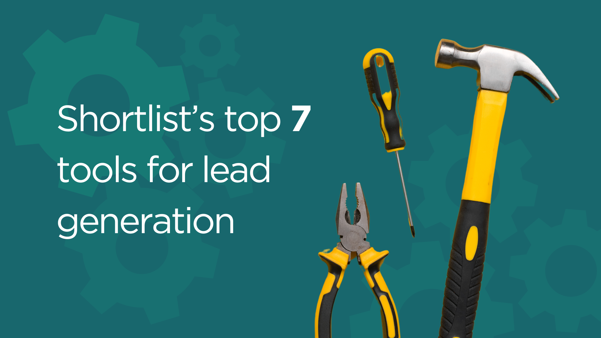 Shortlist’s top 7 tools for lead generation